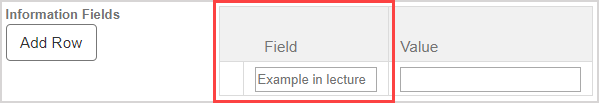 Under Information Fields, the textbox under the Field column is filled in.